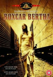 Boxcar Bertha Erotik Film izle