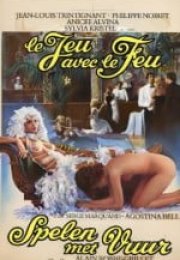 Le Jeu avec le feu Erotik Film İzle