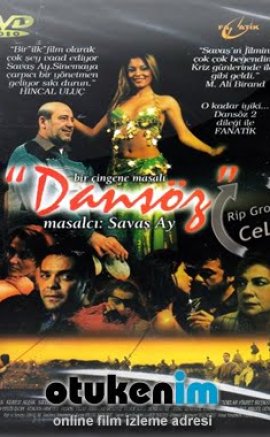 Dansöz – Bir Çingene Masalı Filmi izle