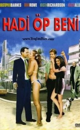 Hadi Öp Beni Erotik Film izle