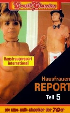 Hausfrauen Report 5 HD Erotik Film izle