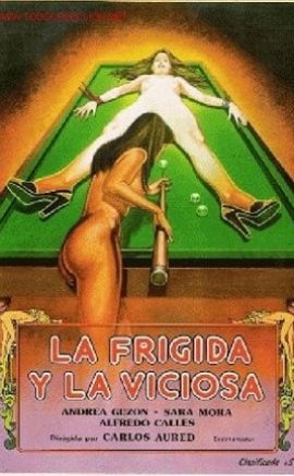 La frígida y la viciosa Erotik Film izle