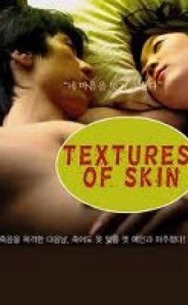 Cilt Doku – Texture of Skin 2007 erotik film izle