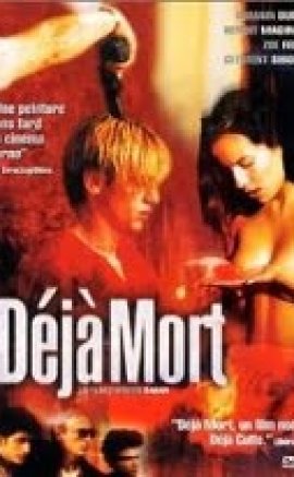 Déjà mort 1998 Erotik Film izle