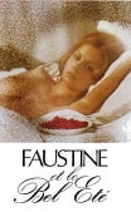 Faustine ve Güzel Yaz – Gençlik rüyasi erotik film izle