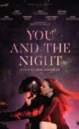 Sen ve Gece – You And The Night Erotik Film izle