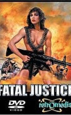 Ölümcül Adalet – Fatal Justice Erotik Film izle