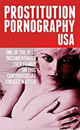 Prostitution Pornography USA 1971 +18 izle